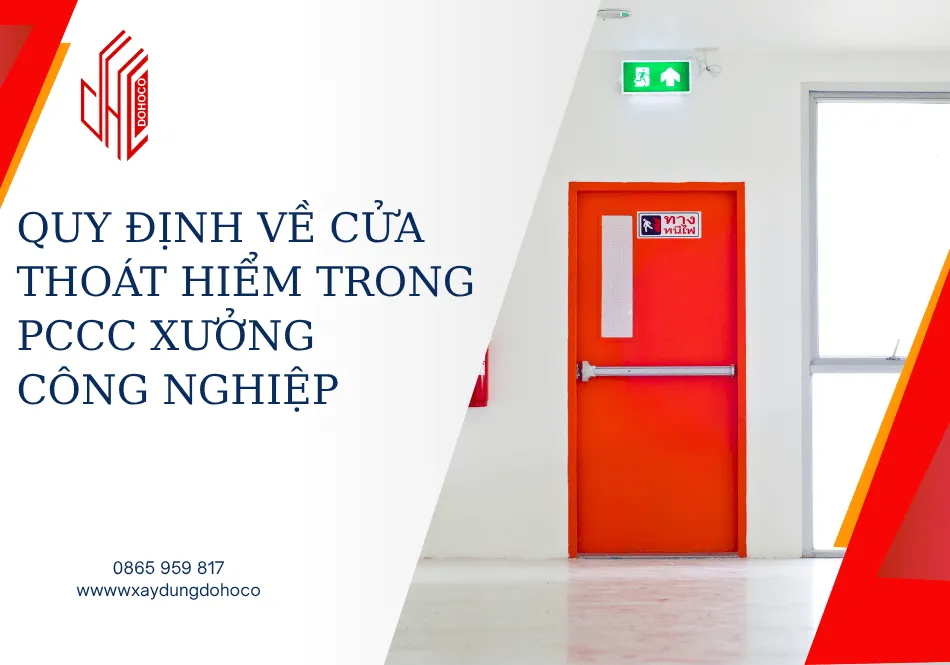 Quy định về cửa thoát hiểm trong PCCC xưởng công nghiệp 