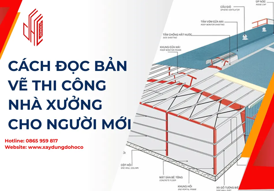 Cách Đọc Bản Vẽ Thi Công Nhà Xưởng Cho Người Mới