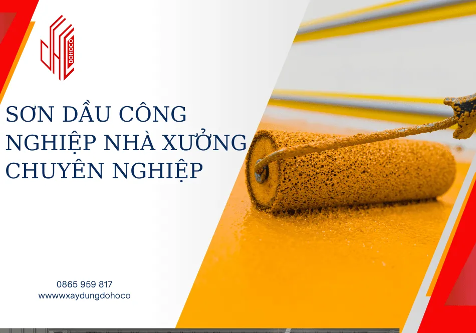 Sơn dầu công nghiệp nhà xưởng chuyên nghiệp 