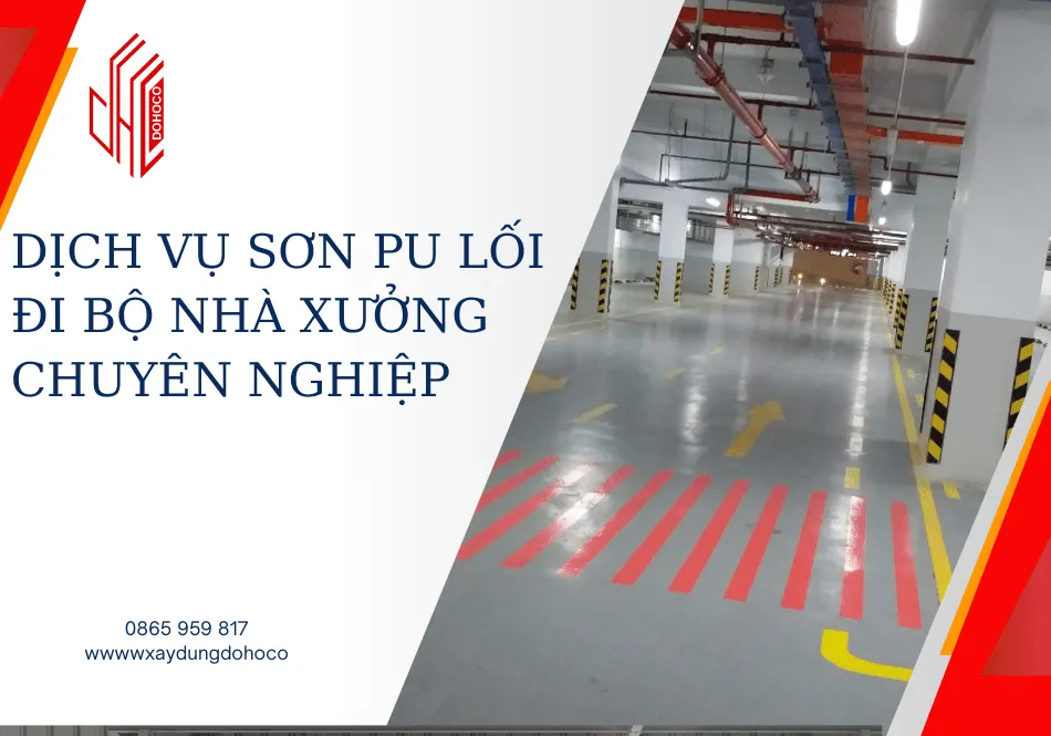 Dịch vụ sơn PU lối đi bộ nhà xưởng chuyên nghiệp