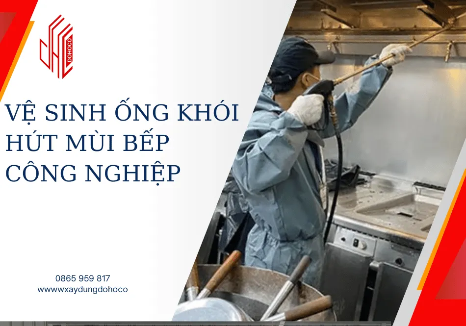 Vệ sinh ống khói hút mùi bếp công nghiệp