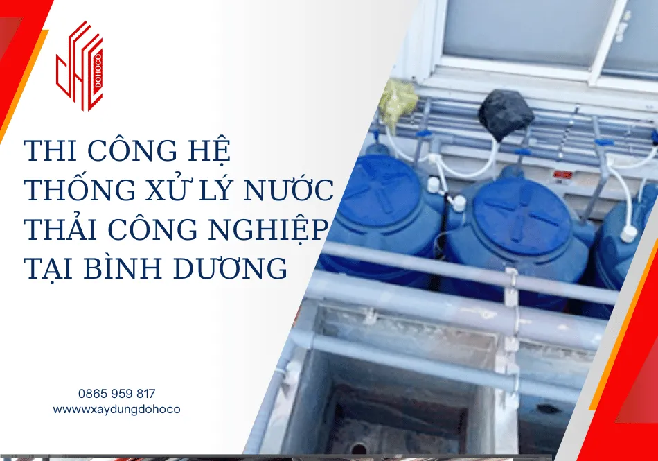 Thi công hệ thống xử lý nước thải công nghiệp tại Bình Dương