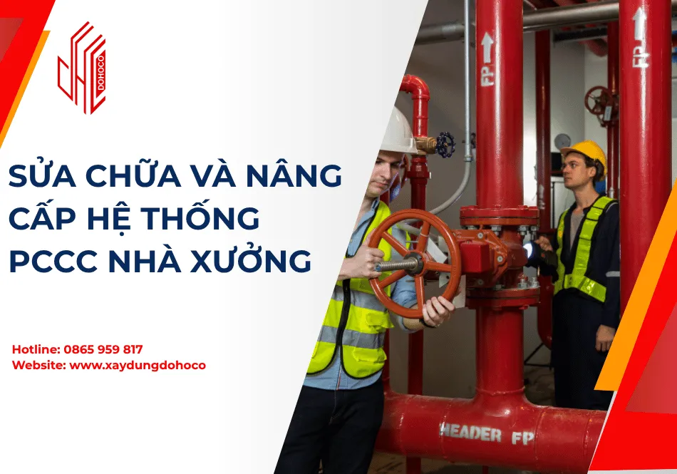 Sửa Chữa Và Nâng Cấp Hệ Thống PCCC Nhà Xưởng
