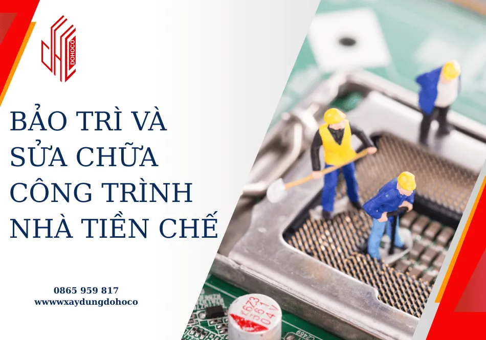 Bảo trì và sửa chữa công trình nhà tiền chế