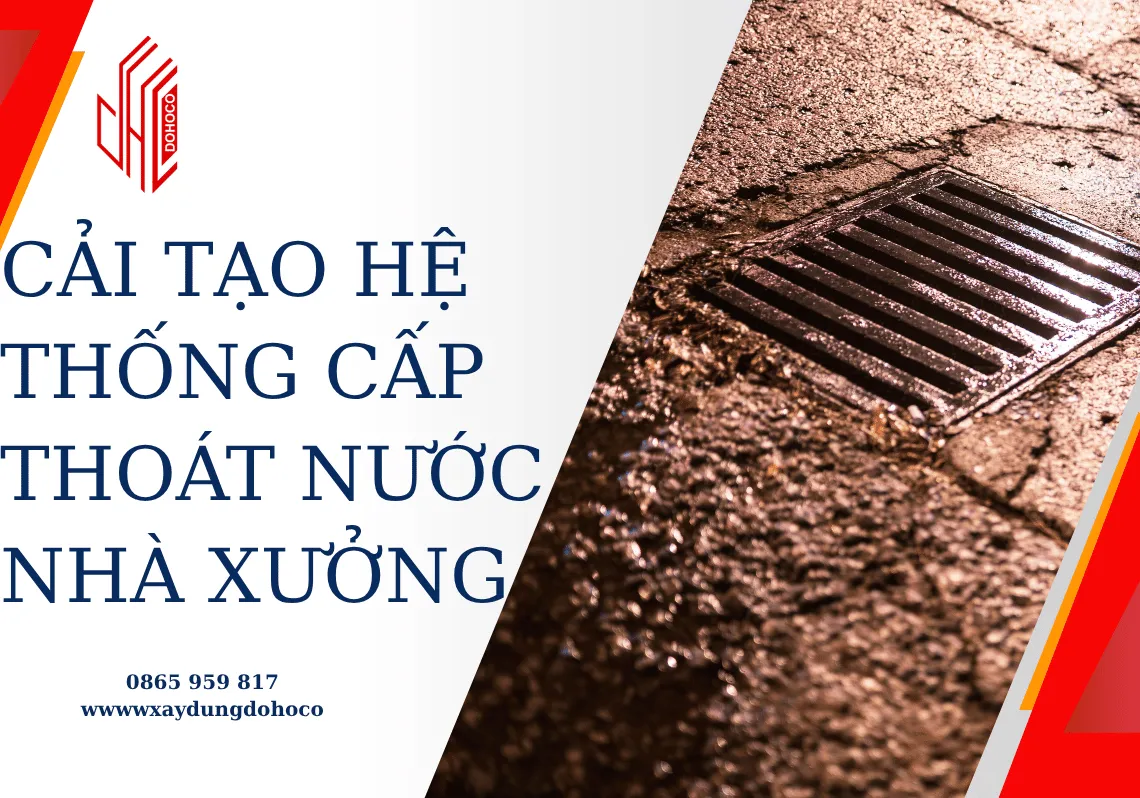 Cải tạo hệ thống cấp thoát nước nhà xưởng
