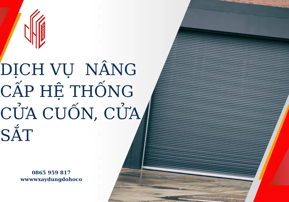 Dịch vụ nâng cấp hệ thống cửa cuốn, cửa sắt