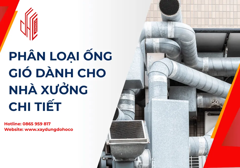 Phân loại ống gió dành cho nhà xưởng chi tiết 