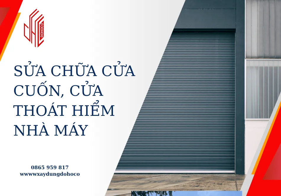 Sửa chữa cửa cuốn, cửa thoát hiểm nhà máy