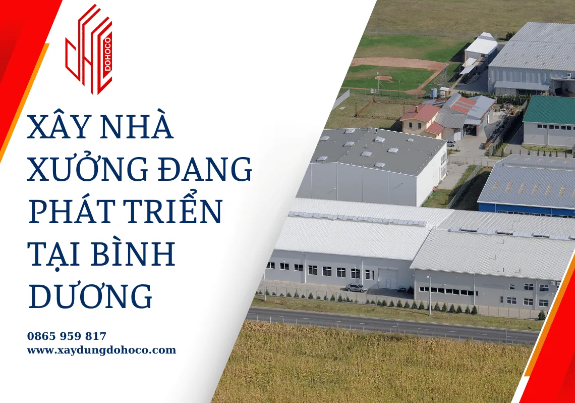 Xây nhà xưởng đang phát triển tại Bình Dương