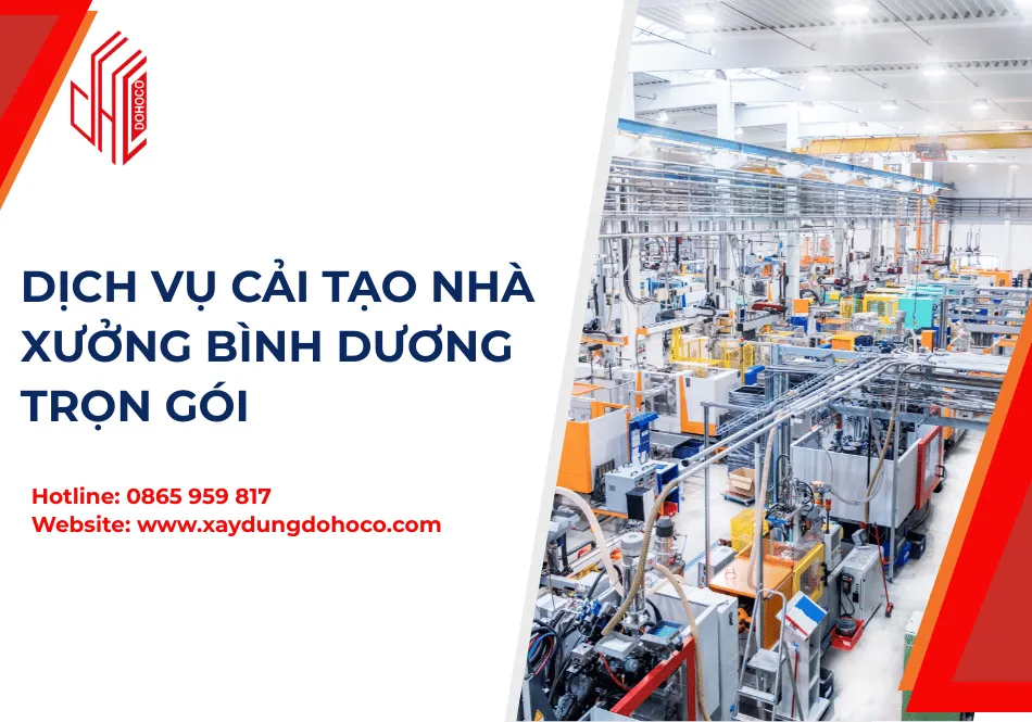Dịch Vụ Cải Tạo Nhà Xưởng Bình Dương Trọn Gói